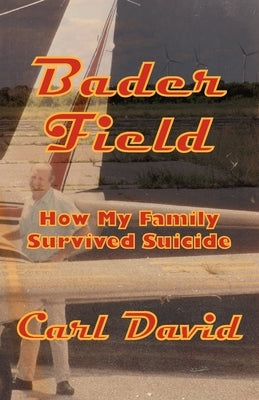 Bader Field Paperback Carl David