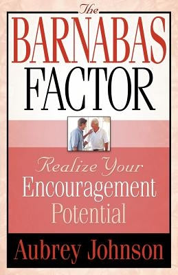 The Barnabas Factor Paperback Gospel Advocate Company