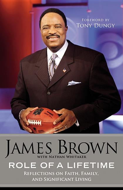Role of a Lifetime: Reflections on Faith, Family, and Significant Living Paperback Faithwords