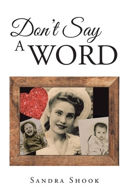 Don't Say a Word Paperback Christian Faith