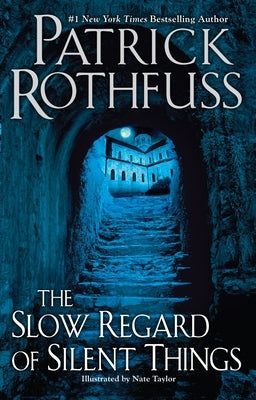 The Slow Regard of Silent Things Paperback Daw Books