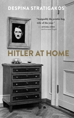 Hitler at Home Paperback Yale University Press