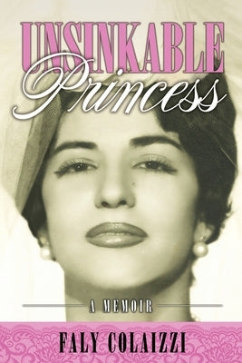 Unsinkable Princess Paperback Tributaries Press