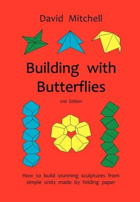 Building with Butterflies Paperback Water Trade Publications