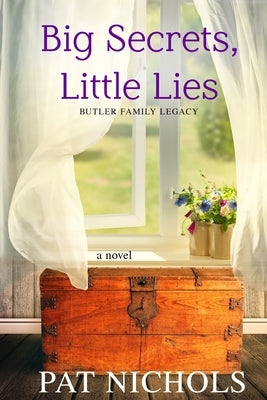 Big Secret, Little Lies Paperback Armchair Press
