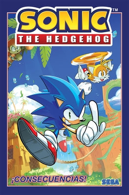 Sonic the Hedgehog, Vol. 1: ¡Consecuencias! (Sonic the Hedgehog, Vol 1: Fallout! Spanish Edition) by Flynn, Ian