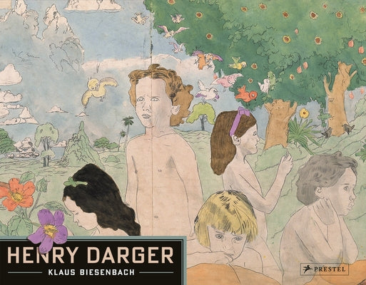 Henry Darger Prestel Publishing