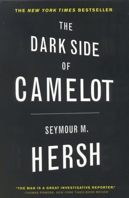 The Dark Side of Camelot Paperback Back Bay Books