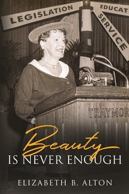 Beauty Is Never Enough South Jersey Culture & History Center