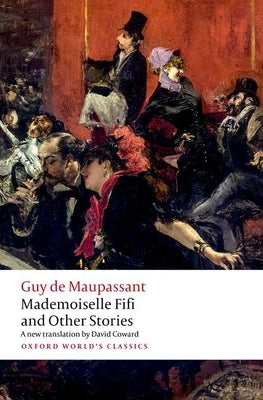 Mademoiselle Fifi and Other Stories Paperback Oxford University Press