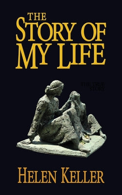 The Story of My Life Paperback G&D Media