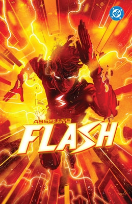 Absolute Flash Vol. 1: Of Two Worlds by Lemire, Jeff