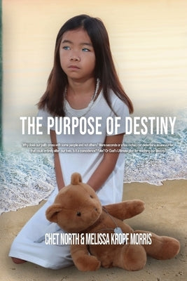 The Purpose of Destiny Paperback C & M United