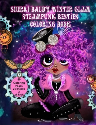 Sherri Baldy Winter Glam Steampunk Besties Coloring Book Paperback Independently Published
