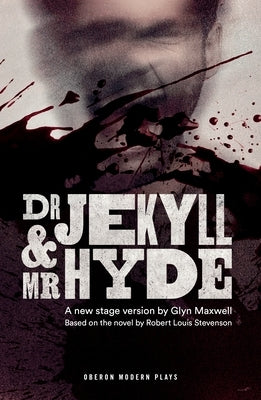 Dr Jekyll and Mr Hyde Paperback Bloomsbury Publishing PLC