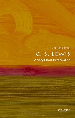 C. S. Lewis: A Very Short Introduction Paperback Oxford University Press, USA
