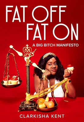 Fat Off, Fat on: A Big Bitch Manifesto Paperback Feminist Press