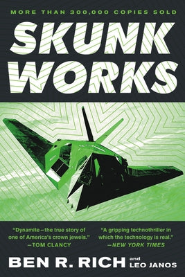 Skunk Works: A Personal Memoir of My Years of Lockheed Paperback Back Bay Books