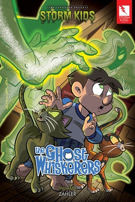 The Ghost Whiskerers by Zahler, Thomas F.