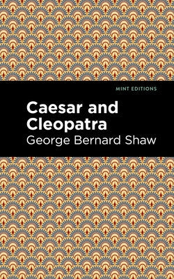 Caesar and Cleopatra Paperback Mint Editions