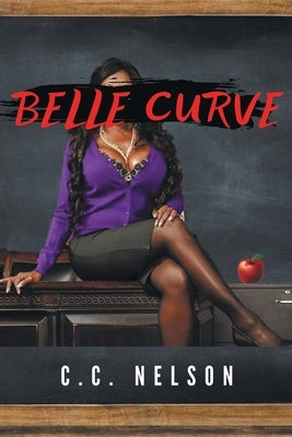 Belle Curve Paperback Fulton Books