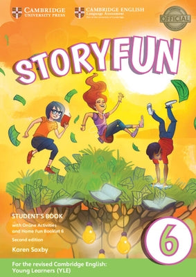 Storyfun Level 6 Student's Book with Online Activities and Home Fun Booklet 6 Paperback Cambridge University Press