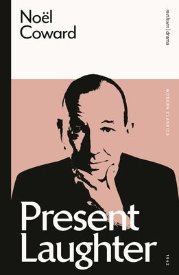 Present Laughter Paperback Methuen Drama