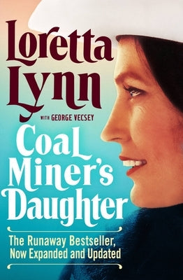 Coal Miner's Daughter Paperback Grand Central Publishing