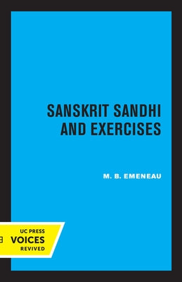Sanskrit Sandhi and Exercises, Revised Edition Paperback University of California Press