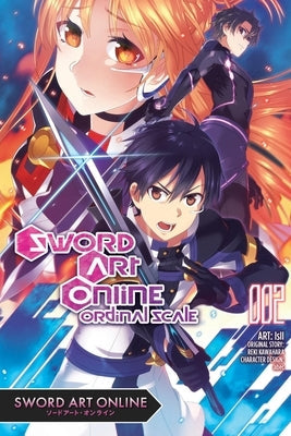 Sword Art Online Ordinal Scale, Vol. 2 (Manga): Volume 2 by Kawahara, Reki