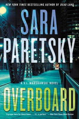 Overboard: A V.I. Warshawski Novel by Paretsky, Sara