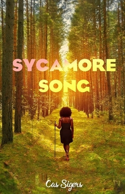 Sycamore Song Paperback Pen Legacy Publishing