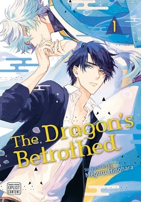 Dragon's Betrothed, Vol. 1 by Hinohara, Meguru