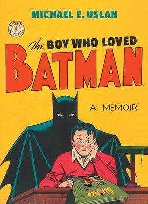 The Boy Who Loved Batman Paperback Red Lightning Books
