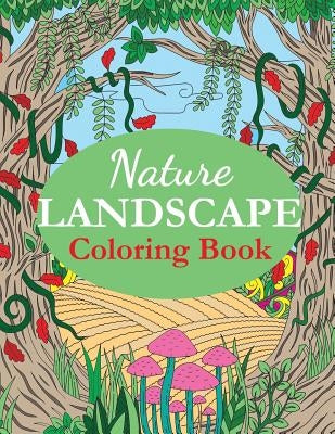 Nature Landscape Coloring Book Paperback Dylanna Publishing, Inc.