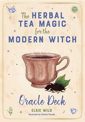 The Herbal Tea Magic for the Modern Witch Oracle Deck: A 40-Card Deck and Guidebook for Creating Tea Readings, Herbal Spells, and Magical Rituals Other Ulysses Press