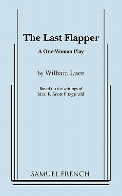 The Last Flapper Paperback Samuel French, Inc.