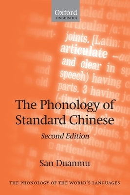 The Phonology of Standard Chinese Paperback Oxford University Press, USA