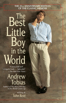 The Best Little Boy in the World: The 25th Anniversary Edition of the Classic Memoir Paperback Ballantine Group