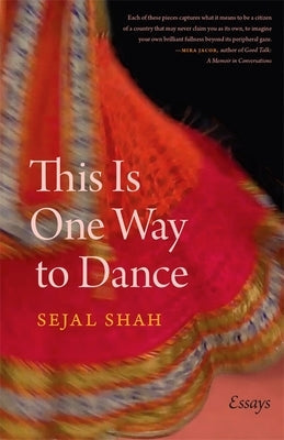 This Is One Way to Dance: Essays University of Georgia Press
