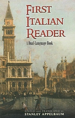 First Italian Reader: A Dual-Language Book Paperback Dover Publications