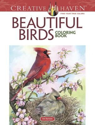 Creative Haven Beautiful Birds Coloring Book Paperback Dover Publications