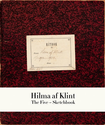 Hilma AF Klint: The Five Sketchbook 1 Paperback Bokforlaget Stolpe