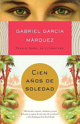 Cien Años de Soledad / One Hundred Years of Solitude by García Márquez, Gabriel - NJ Corrections Bookstore