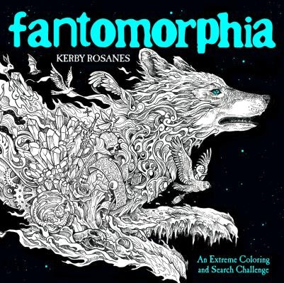 Fantomorphia: An Extreme Coloring and Search Challenge Paperback Plume Books