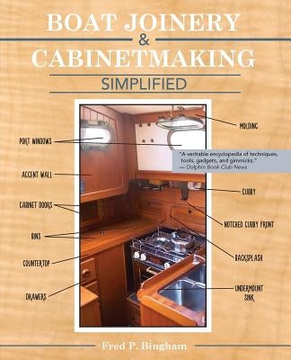 Boat Joinery and Cabinetmaking Simplified (Latest Edition) Paperback Echo Point Books & Media