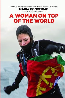 A Woman on Top of The World Paperback Independently Published