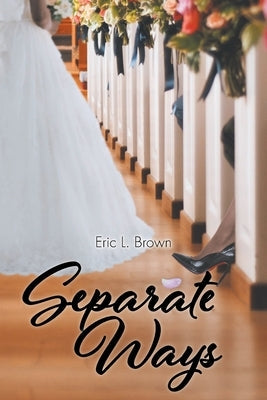 Separate Ways Newman Springs Publishing, Inc.