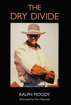 The Dry Divide Paperback Bison Books