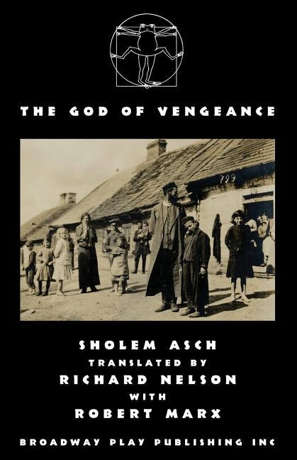 The God Of Vengeance Paperback Broadway Play Publishing